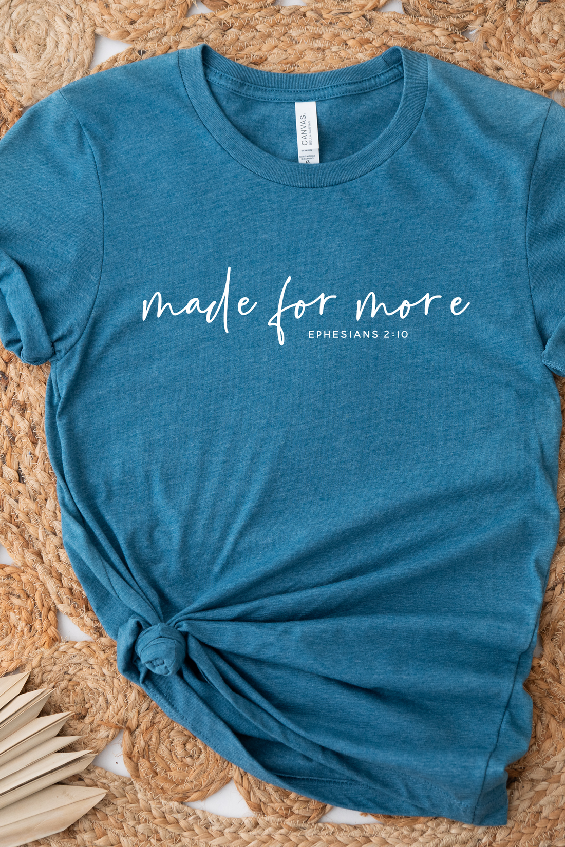 MADE FOR MORE TEE(BELLA CANVAS) by LL | Fleurcouture