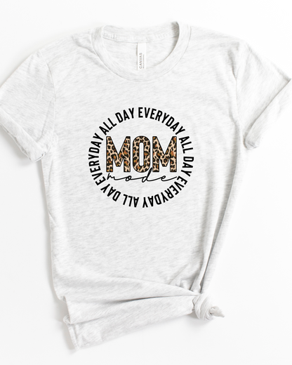 MOM ~ALL DAY EVERYDAY TEE (BELLA CANVAS) by LL | Fleurcouture