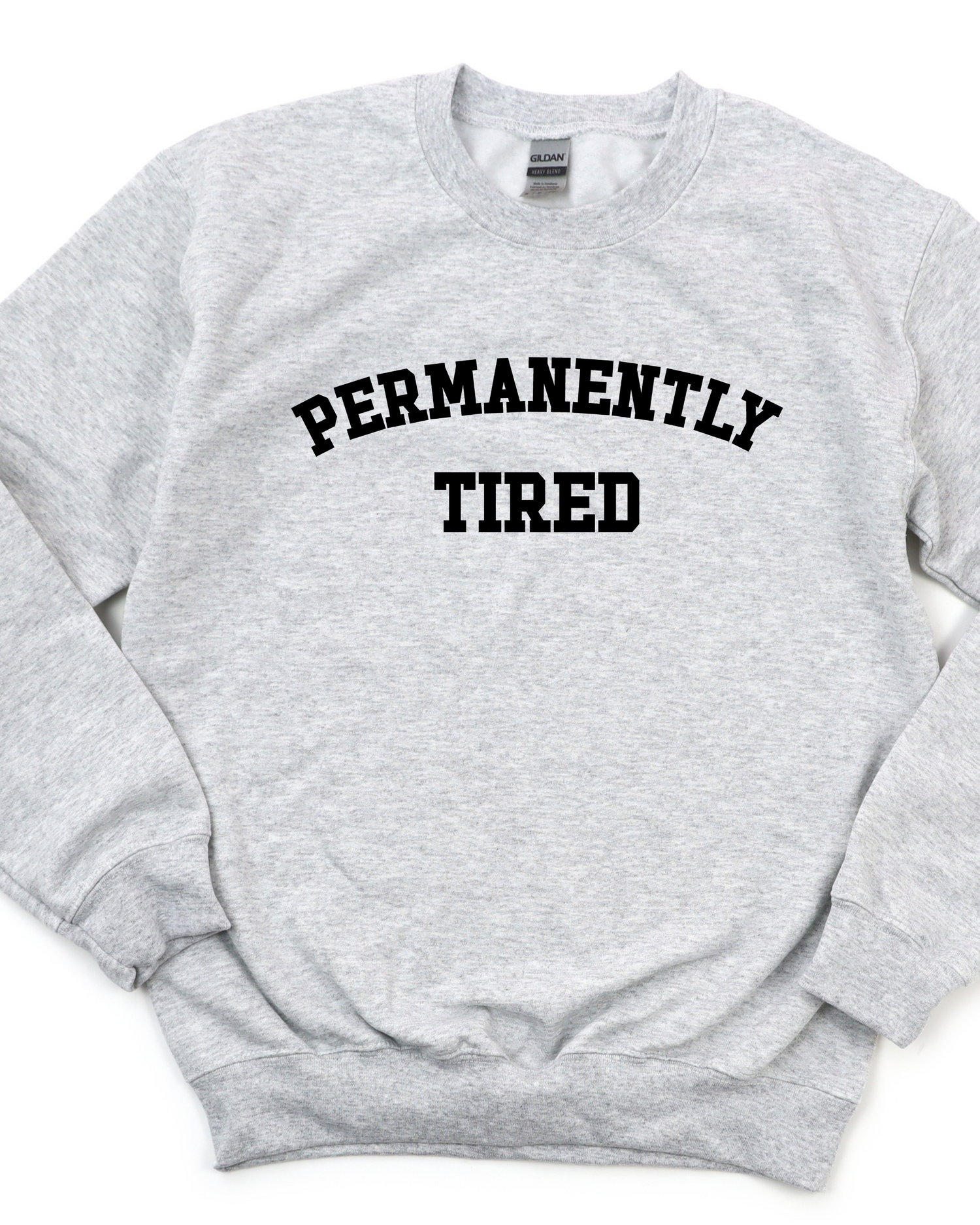 PERMANENTLY TIRED SWEATSHIRT by LL | Fleurcouture