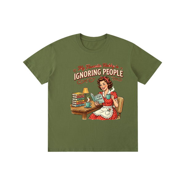 Myfavoritehobbyisignoringpeople,funny,retro,1950s,sarcastic,tee,tshirt