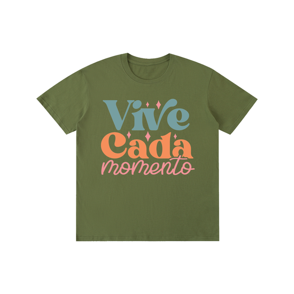Vivecadamomento,latino,latina,tee,tshirt,quotes