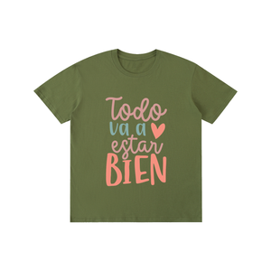 Todovaestarbien,latina,quotes,tee,tshirt