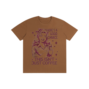 Retro,1950s,funny,sarcastic,theresachancethisisntjustcoffee,tshirt,tee