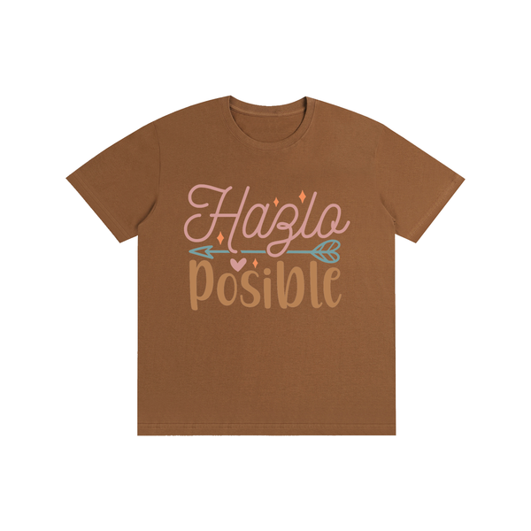 Hazlaposible,latina,quotes,tee,tshirt