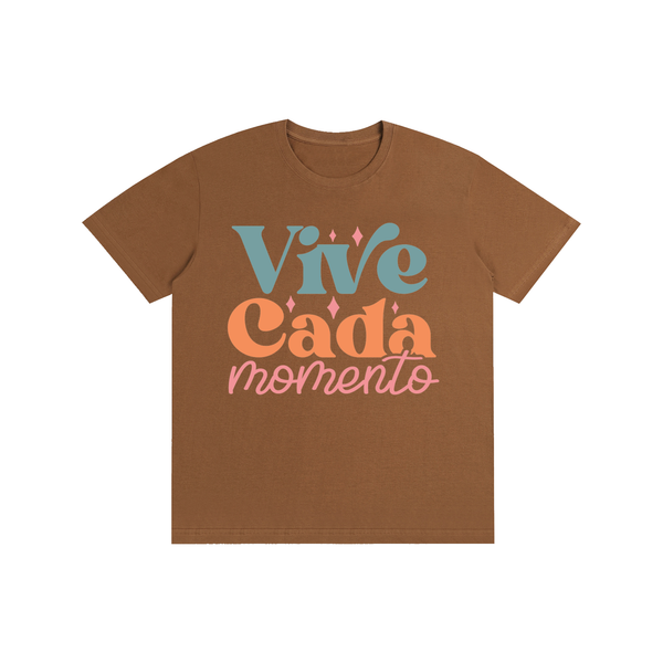 Vivecadamomento,latino,latina,tee,tshirt,quotes
