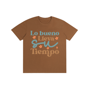 Lobuebollavasutiempo,latina,quotes,Tee,tshirt