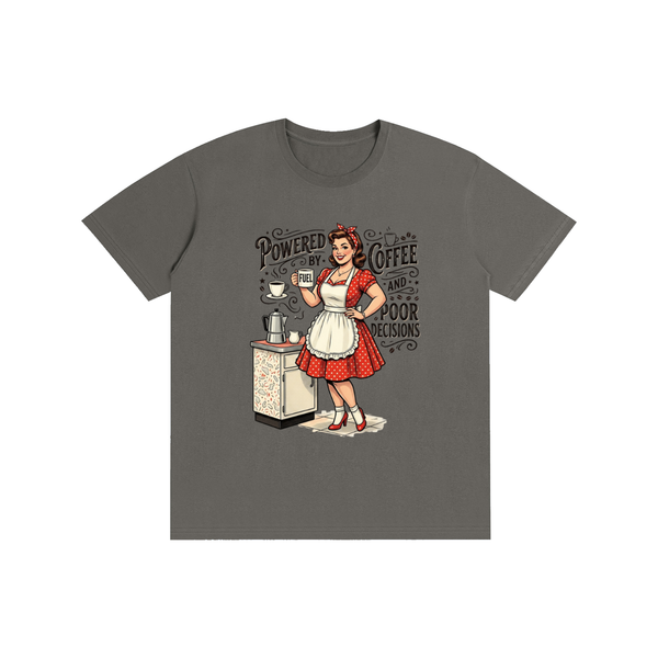 Poweredbycoffeeandbaddecisions,funny,sarcastic,retro,1950s,tee,tshirt
