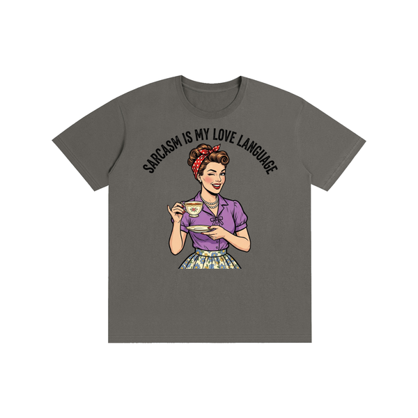 Sarcasmismylovelanguage,lovelanguage,funny,sarcastic,retro,1950s,tee,tshirt
