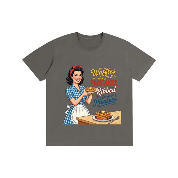 Wafflesarejustribbedpancakes,funny,sarcastic,1950s,retro,tee,tshirt