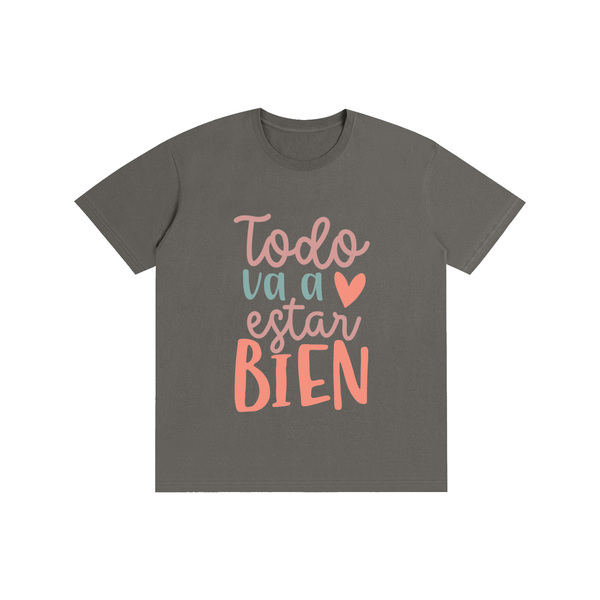 Todovaestarbien,latina,quotes,tee,tshirt