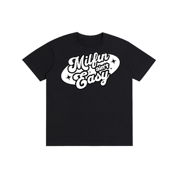 Milfinainteasy,milf,tee,tshirt,funny,sarcastic