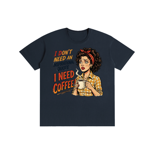 Ineedcoffee,coffeeaddict,retro,1950s,Funny,sarcastic,tee,tshirt