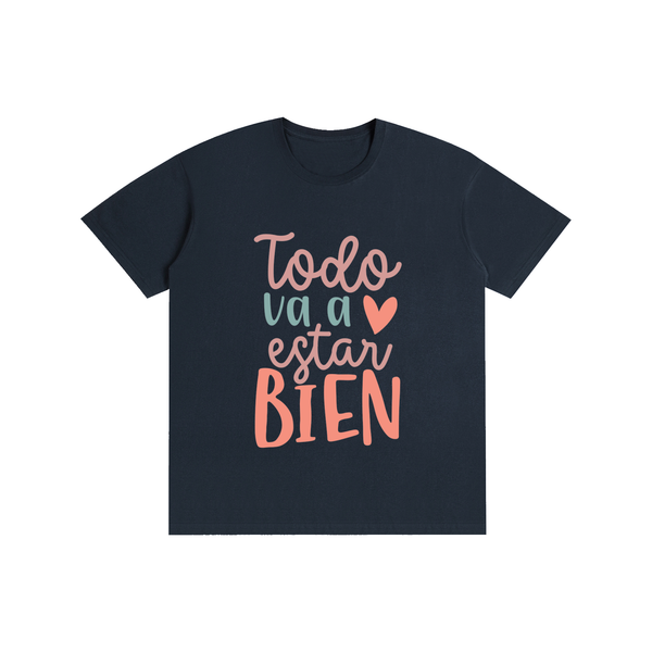 Todovaestarbien,latina,quotes,tee,tshirt