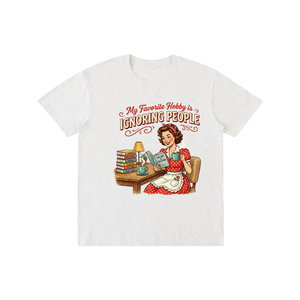 Myfavoritehobbyisignoringpeople,funny,retro,1950s,sarcastic,tee,tshirt