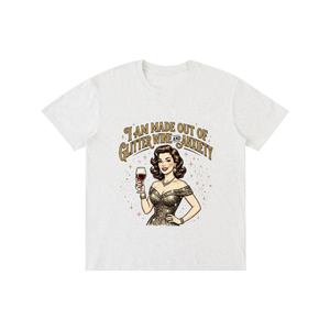 Iammadeoutofglitterwineandanxiety,retro,1950s,funny,sarcastic,tee,tshirt