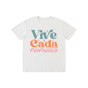 Vivecadamomento,latino,latina,tee,tshirt,quotes