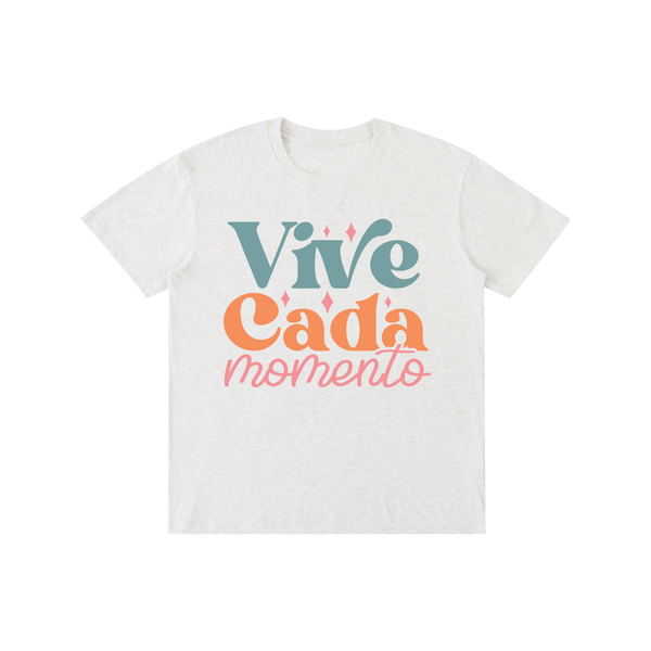 Vivecadamomento,latino,latina,tee,tshirt,quotes