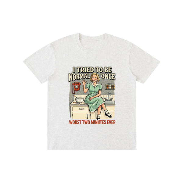 itriedtobenormalonce,funny,sarcastic,retro,1950s,tee,tshirt