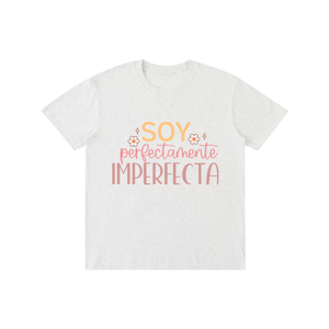 Soyperfectamenteimperfecta,latina,quotes,tee,tshirt