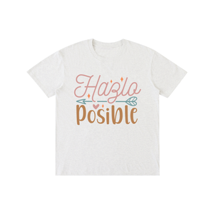 Hazlaposible,latina,quotes,tee,tshirt