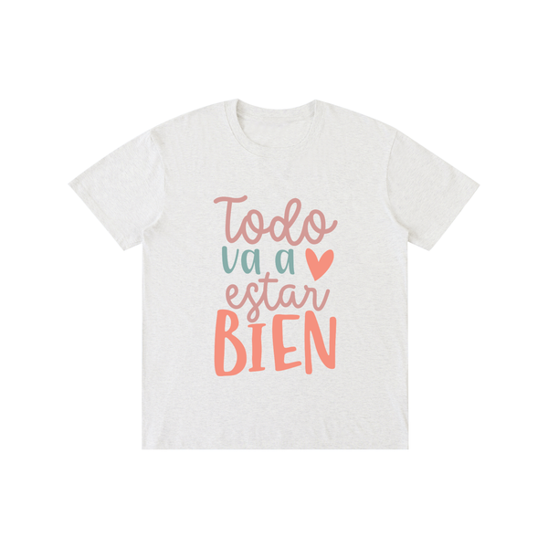Todovaestarbien,latina,quotes,tee,tshirt