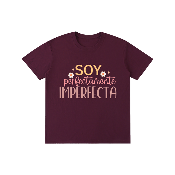 Soyperfectamenteimperfecta,latina,quotes,tee,tshirt
