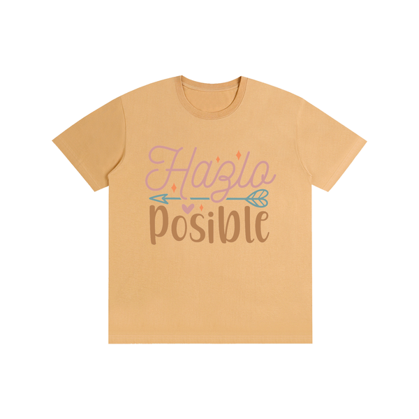 Hazlaposible,latina,quotes,tee,tshirt