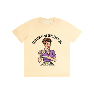 Sarcasmismylovelanguage,sarcastic,funny,retro,1950s,tee,tshirt