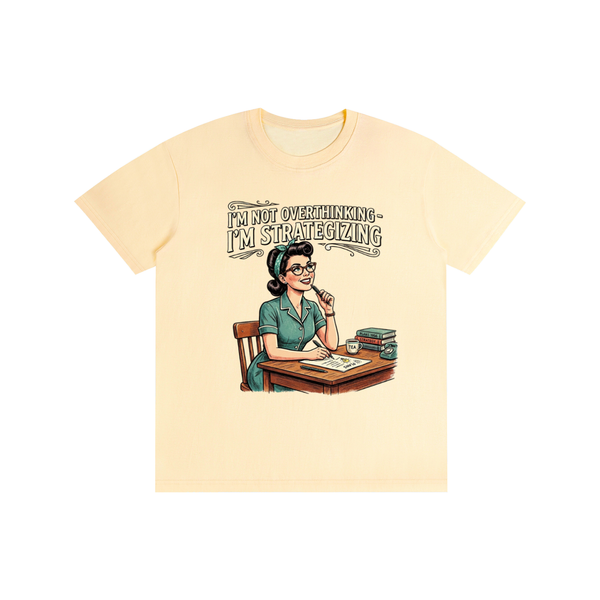 Imnotoverthinking,imstrategizing,funny,sarcastic,retro,1950s,tee,tshirt