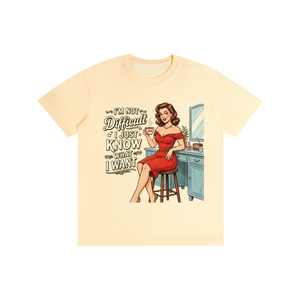 Imnotdifficult,ijustknowwhatiwant,retro,1950s,funny,sarcastic,tee,tshirt
