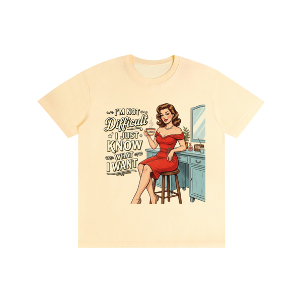 Imnotdifficult,ijustknowwhatiwant,retro,1950s,funny,sarcastic,tee,tshirt