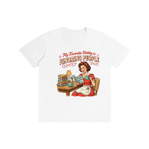 Myfavoritehobbyisignoringpeople,funny,retro,1950s,sarcastic,tee,tshirt