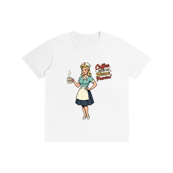 Coffeegivesmenursepowers,nurse,retro,funny,sarcastic,coffee,tee,tshirt