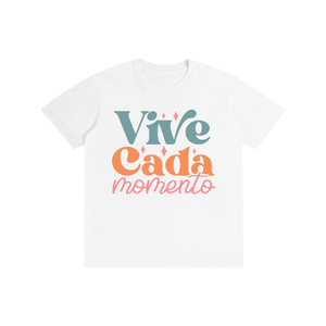 Vivecadamomento,latino,latina,tee,tshirt,quotes