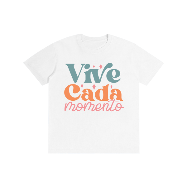 Vivecadamomento,latino,latina,tee,tshirt,quotes