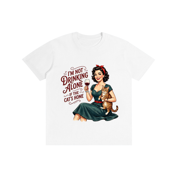 Imnotdrinkingalone,funny,sarcastic,retro,1950s,tee,tshirt