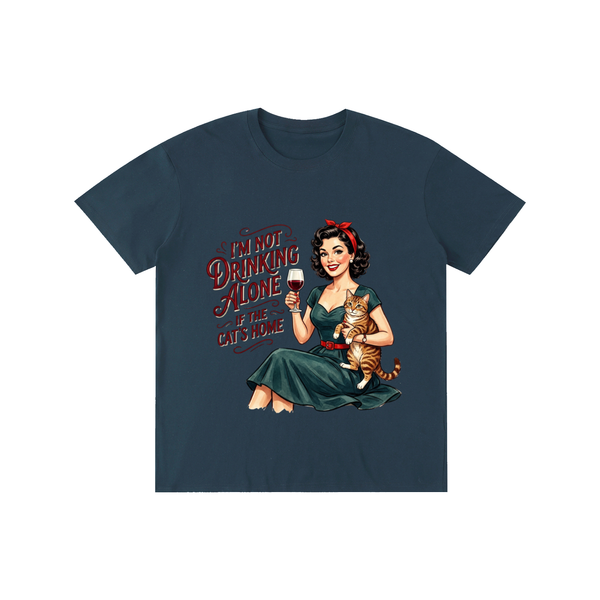 Imnotdrinkingalone,funny,sarcastic,retro,1950s,tee,tshirt