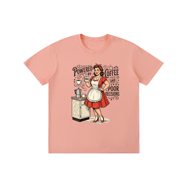 Poweredbycoffeeandbaddecisions,funny,sarcastic,retro,1950s,tee,tshirt