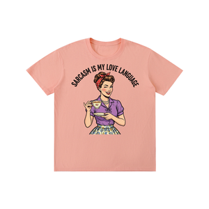 Sarcasmismylovelanguage,lovelanguage,funny,sarcastic,retro,1950s,tee,tshirt