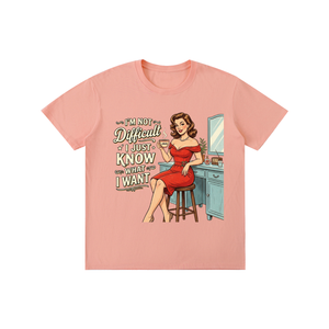 Imnotdifficult,ijustknowwhatiwant,retro,1950s,funny,sarcastic,tee,tshirt