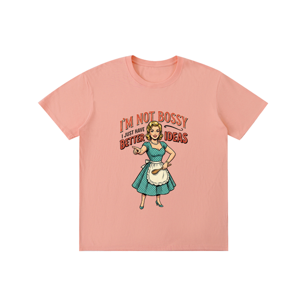 Imnotbossyijusthabebetterideas,sarcastic,funny,retro,1950s,tee,tshirts
