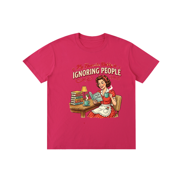 Myfavoritehobbyisignoringpeople,funny,retro,1950s,sarcastic,tee,tshirt