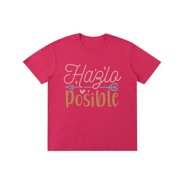 Hazlaposible,latina,quotes,tee,tshirt