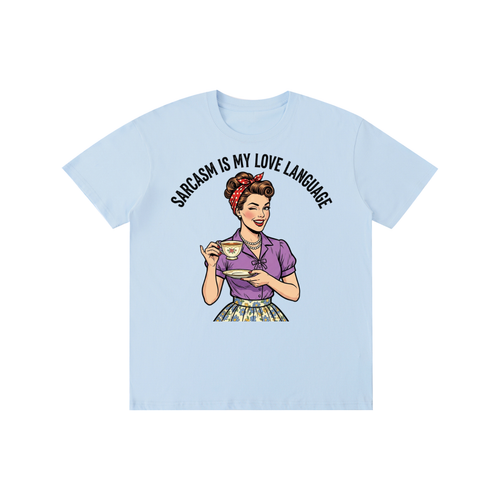 Sarcasmismylovelanguage,lovelanguage,funny,sarcastic,retro,1950s,tee,tshirt