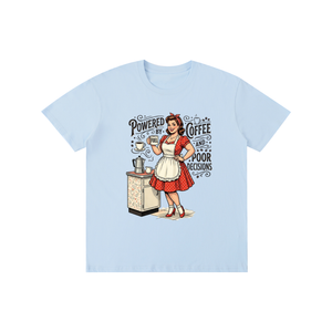 Poweredbycoffeeandbaddecisions,funny,sarcastic,retro,1950s,tee,tshirt
