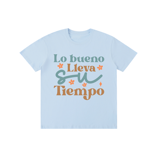 Lobuebollavasutiempo,latina,quotes,Tee,tshirt