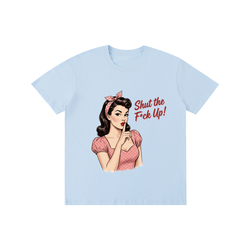 Retro,1950s,shutthefup,sarcastic,funny,tee,tshirt