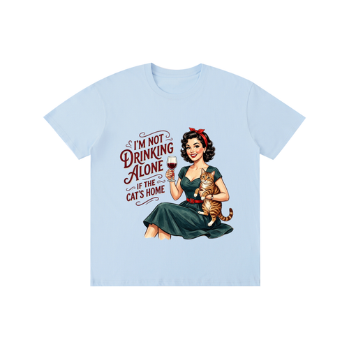 Imnotdrinkingalone,funny,sarcastic,retro,1950s,tee,tshirt