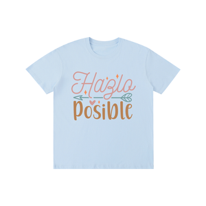 Hazlaposible,latina,quotes,tee,tshirt