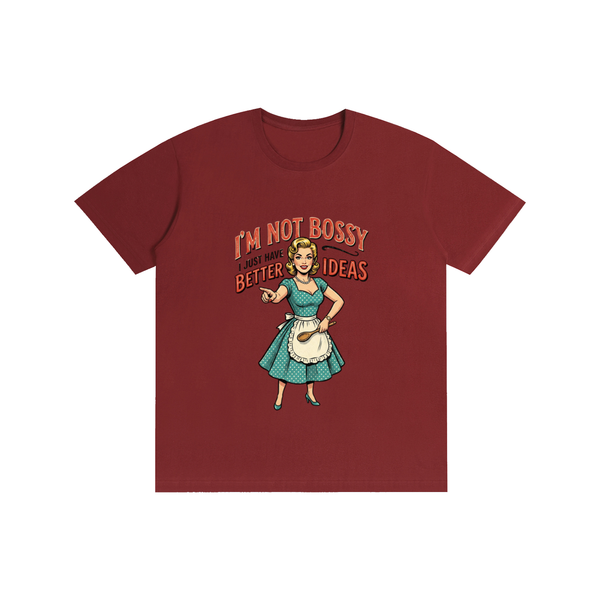 Imnotbossyijusthabebetterideas,sarcastic,funny,retro,1950s,tee,tshirts